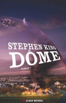 Dôme, tome 2, de Stephen King