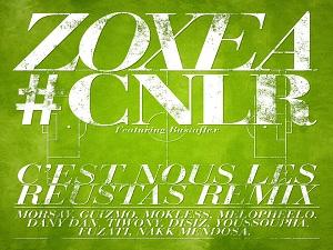 Zoxea – C’est Nous Les Reusta REMIX ALL STAR [Audio]