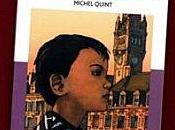 Michel Quint Triste comme enfant "(Petits polars Monde)