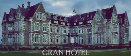 GranHotel-DowntonHotel