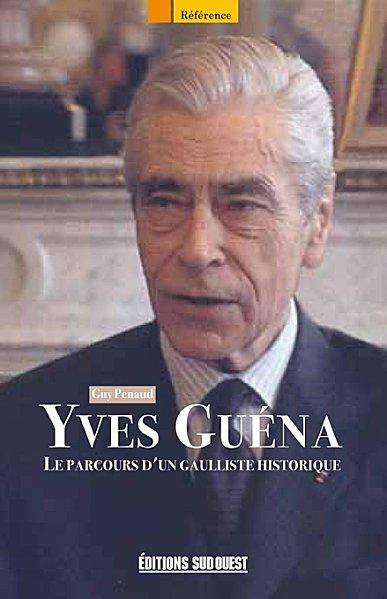 Yves Guéna, le parcours d'un gaulliste historique par Penaud