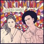 Le son de la semaine : Funkommunity avec « Pass It On »