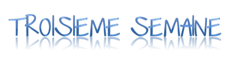 La nouvelle thérapie, 3ème semaine