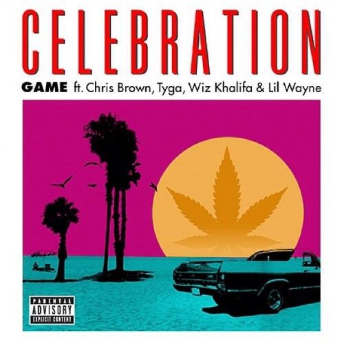 Game ft Lil Wayne, Chris Brown, Tyga & Wiz Khalifa – Celebration