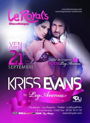 DJ Kriss Evans Tour by Leg Avenue au Royal's