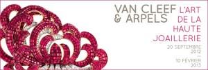 Van Cleef & Arpels. L’art de la haute joaillerie du 20 septembre 2012 au 10 février 2013 : extraordinaire !