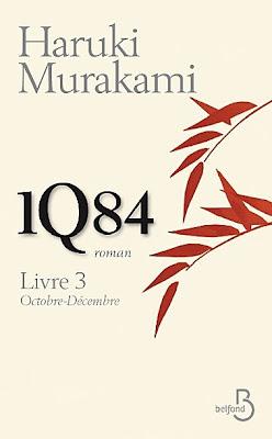 La fin d'une belle histoire : 1Q84 de Murakami T. 3