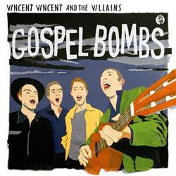 Vincent Vincent & The Villains