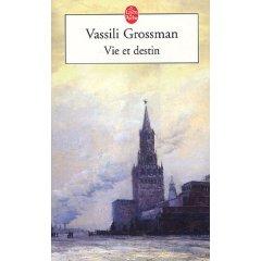 Vie et destin, Vassili Grossman