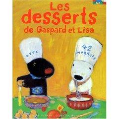 Les desserts de Gaspard et Lisa
