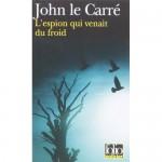 John LE CARRE : un auteur toujours à mon goût, des décennies après!