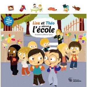 Le coin lecture #3 : sélection littéraire de la rentrée : Lisa et Léo adorent l’école