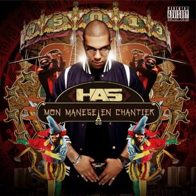 H.A.S - Le Manege En Chantier (2012)