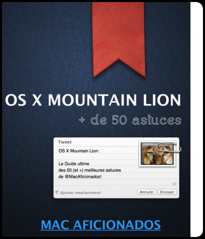 Les meilleures astuces d’OS X Mountain Lion