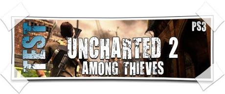 [TEST] Uncharted 2 : Among Thieves