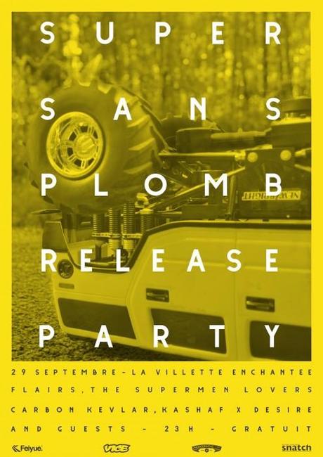 Super Sans Plomb Release Party @ Villette enchantée