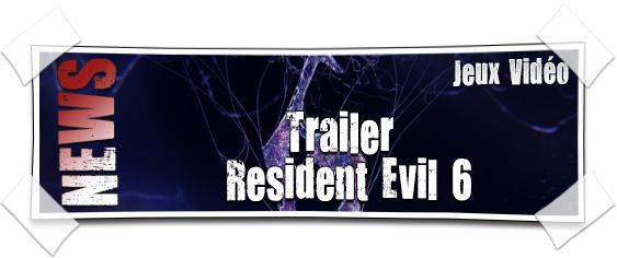 [NEWS] Trailer TGS de Resident Evil 6