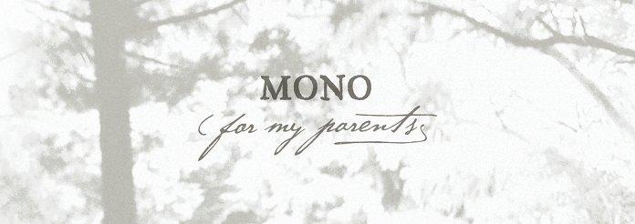 Mono – For my Parents | LP (Temporary Residence)