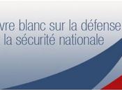Défense sécurité nationale lignes rouges livre blanc
