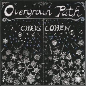 Chris Cohen - Overgrown Path