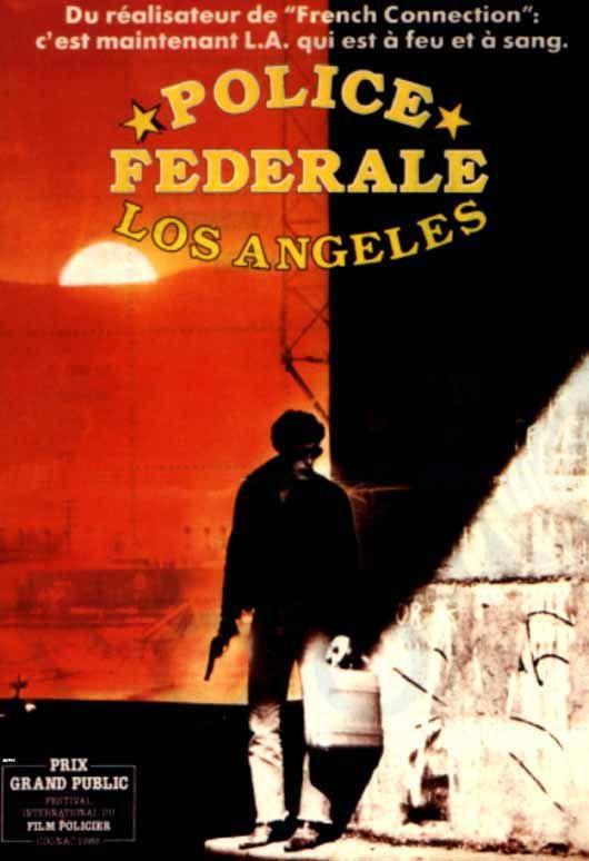 Affiche française - Police fédérale, Los Angeles