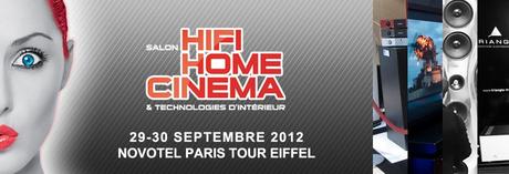 Le salon Hi-Fi Home Cinéma et Technologies d’intérieur, c’est ce week-end !