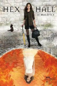 Hex hall tome 2