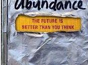 Abundance, future better than think