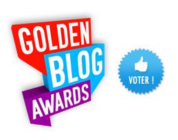 Golden Blog Awards - Vote pour le blog MaliciaFlore