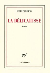 100 livres en 100 semaines (#75) – La délicatesse