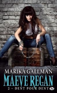 MAEVE REGAN, tome 2  de Marika Gallman