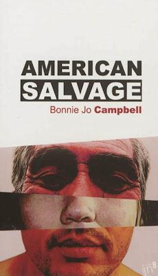 Bonnie Jo Campbell, American Salvage