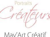 Portrait Créateur May’Art Créatif