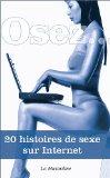 Osez 20 histoires sexe sur internet par Musardine