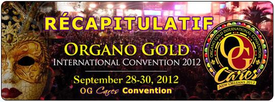 OG Cares Convention Organo Gold New Orleans 2012