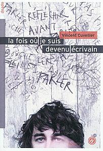 la-fois-ou-je-suis-devenu-ecrivain.jpg