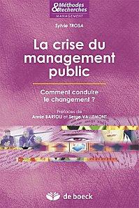 « La crise du management public » de Sylvie TROSA