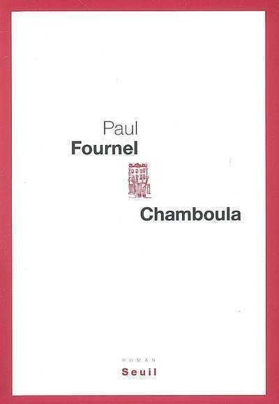 Chamboula de Paul Fournel