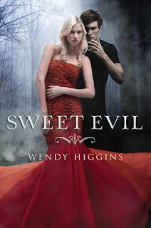 Sweet Evil - Wendy Higgins