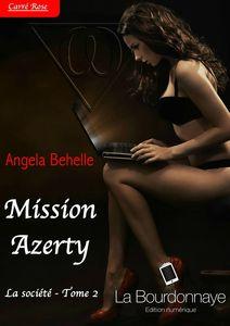 Mission Azerty - La société Tome 2
