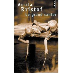 Le grand cahier d’Agota Kristof