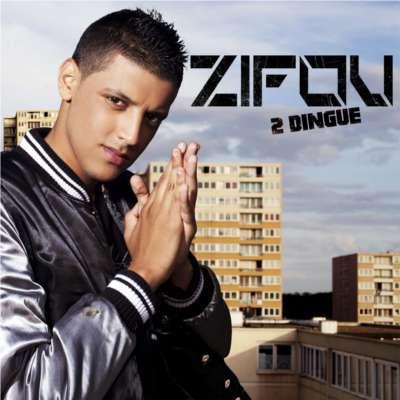 Zifou - Zifou 2 Dingue (2012)