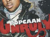 Popcaan Présente Maxi Unruly