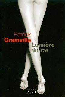 Patrick Grainville - Lumière du rat