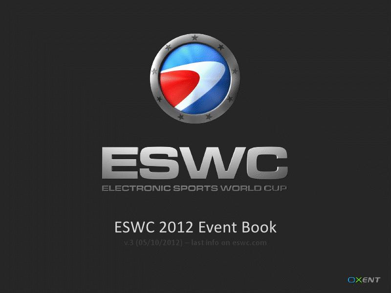 Tournoi ESWC 2012 : Les Dotations dévoilées
