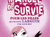 Petit manuel survie pour filles font larguer leur