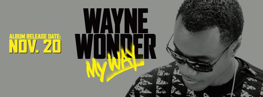 Wayne Wonder : Nouvel Album , My Way 