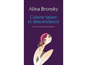 Cuisine tatare descendance Alina Bronsky