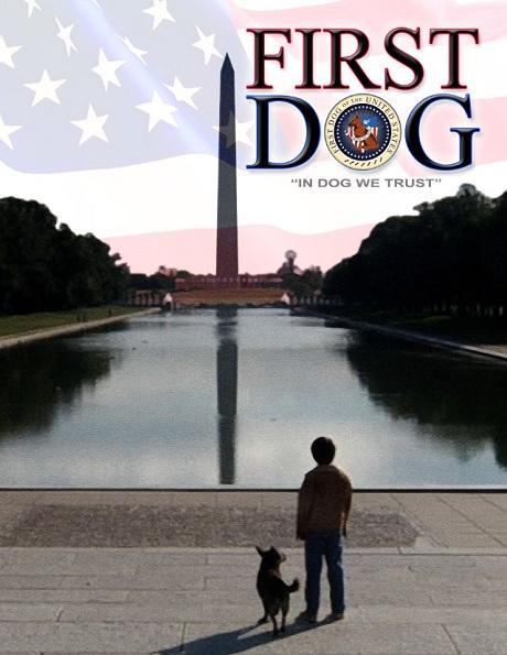 Un chien à la Maison Blanche – First Dog