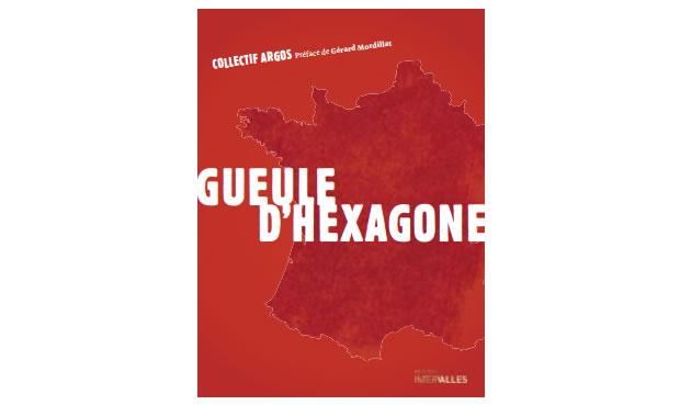 Gueule d'hexagone
